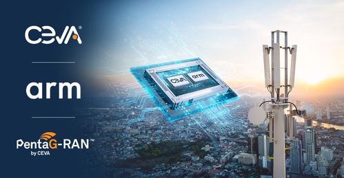 CEVA加入Arm Total Design，攜手加速面向基礎設施及非地面網絡衛星的端到端5G SoC開發